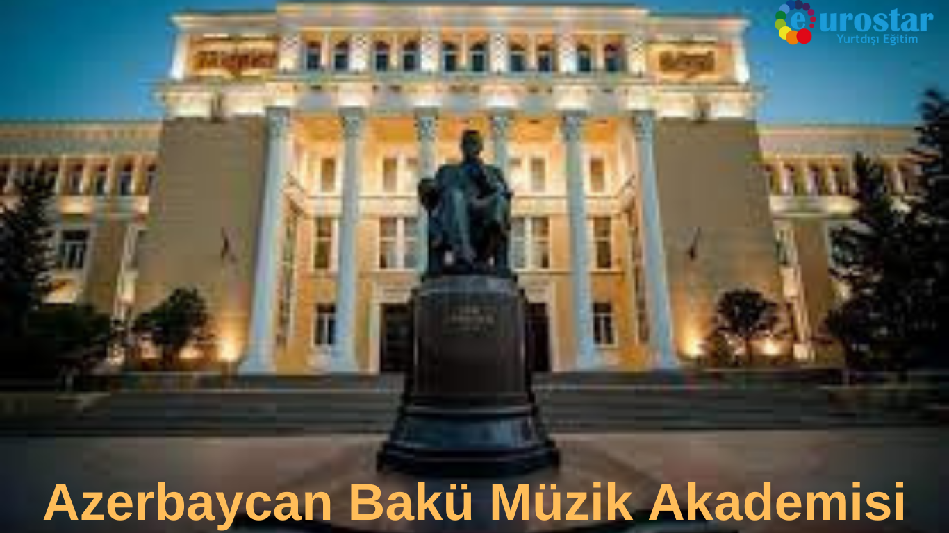 Azerbaycan Bakü Müzik Akademisi