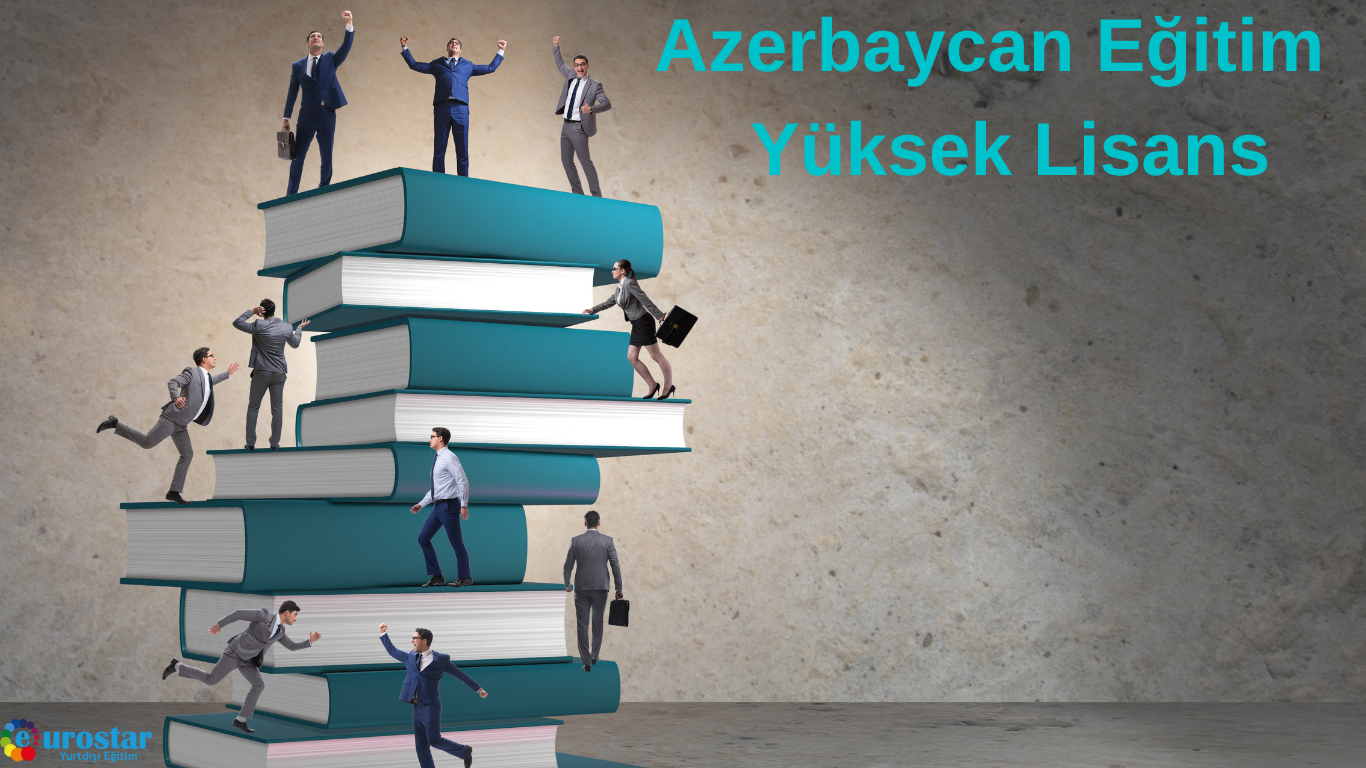 Azerbaycan Eğitim - Yüksek Lisans