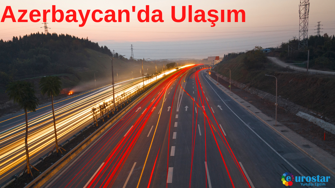 Azerbaycan'da Ulaşım