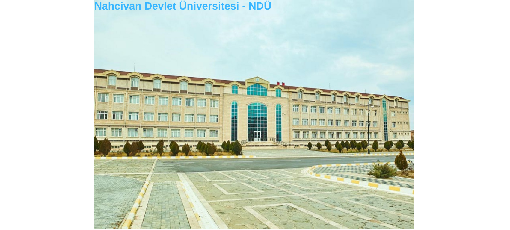 Nahcivan Devlet Üniversitesi - NDÜ